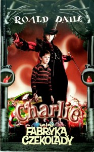 Roald Dahl, Charlie Fabryka czekolady