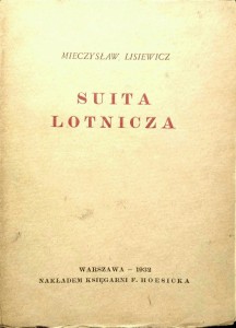 Mieczysław Lisiewicz, Suita lotnicza