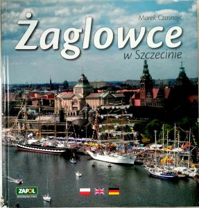 Marek Czasnojć, Żaglowce w Szczecinie