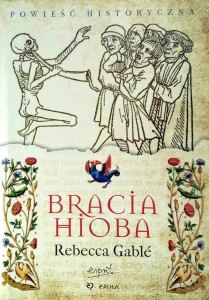 Rebecca Gable, Bracia Hioba