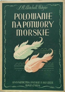 Mitchell Hedges, Polowanie na potwory morskie