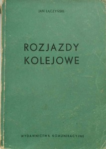 Jan Łączyński, Rozjazdy kolejowe