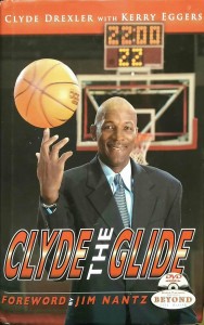 Jim Nantz, Clyde The Glide Drexler
