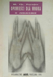 Porajer, Opowieści dla wnuka o judaizmie