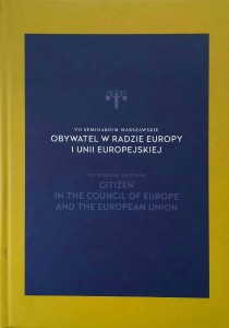praca zbiorowa, Obywatel w Radzie Europy i Unii Europejskiej