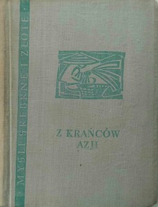 Z krańców Azji Myśli srebrne i złote