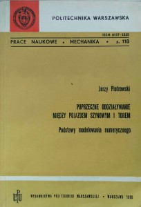 Jerzy Piotrowski, Poprzeczne oddziaływanie między pojazdem szynowym i torem