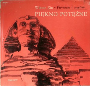 Wiktor Zin, Piękno potężne