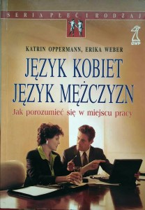 Oppermann Weber, Język kobiet Język mężczyzn