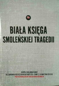 Biała Księga Smoleńskiej Tragedii