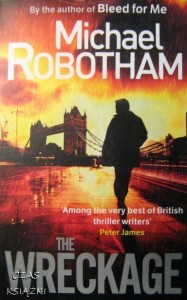 Michael Robotham, The wreckage