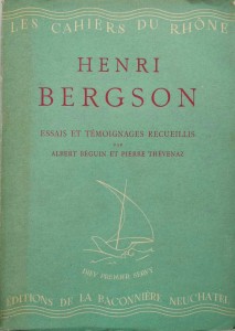 Henri Bergson, Essais et Temoignages Recueillis