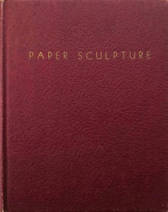 Tadeusz Lipski, Paper Sculpture