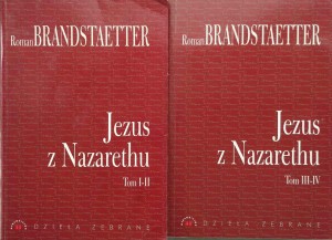 Roman Brandstaetter, Jezus z Nazarethu 4 tomy