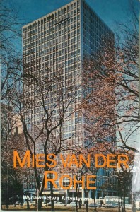 Peter Blake, Mies van der Rohe architektura i struktura