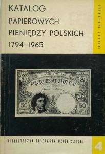 Tadeusz Jabłoński, Katalog papierowych pieniędzy polskich 1794- 1965