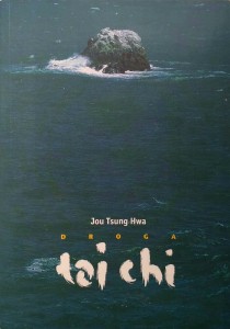 Jou Tsung Hwa, Droga tai chi
