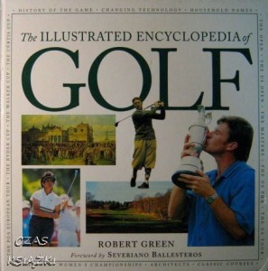 Robert Green, The Illustrated Encyclopedia of Golf