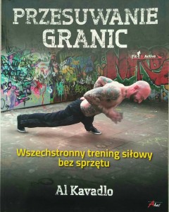 Al Kavadlo, Przesuwanie granic