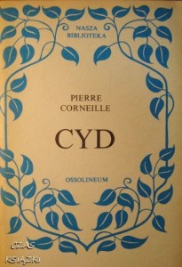 Pierre Corneille, Cyd
