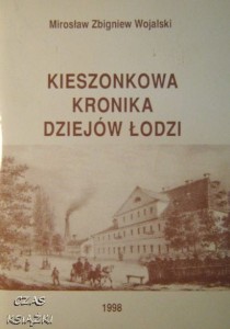 M.Z.Wojalski, Kieszonkowa kronika dziejów Łodzi