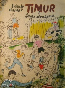 Arkady Gajdar, Timur i jego drużyna