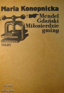 Maria Konopnicka, Mendel Gdański Miłosierdzie gminy