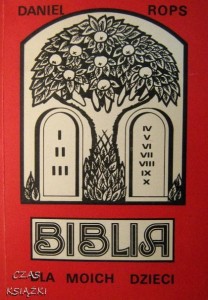 Daniel Rops, Biblia dla moich dzieci