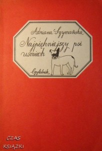 Adriana Szymańska, Najpiękniejszy psi uśmiech