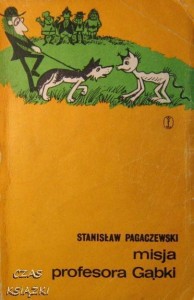Stanisław Pagaczewski, Misja profesora Gąbki