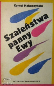 Kornel Makuszyński, Szaleństwa panny Ewy