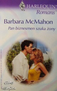 B.McMahon, Pan biznesmen szuka żony
