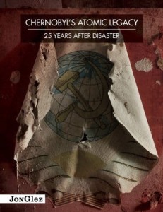 Daniel Barter, Chernobyl's atomic legacy (Jonglez Guides)