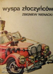 Zbigniew Nienacki, Wyspa złoczyńców