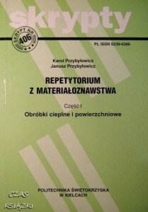 K.Przybyłowicz J.Przybyłowicz, Repetytorium z materiałoznawstwa cz.1