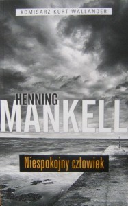 Henning Mankell, Niespokojny człowiek