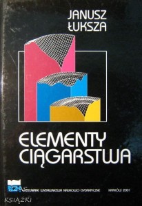 Janusz Łuksza, Elementy ciągarstwa