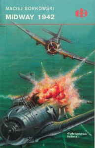 Maciej Borkowski, Midway 1942