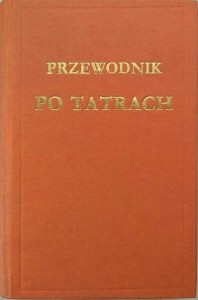 Janusz Chmielowski, Przewodnik po Tatrach