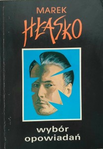 Marek Hłasko, Wybór opowiadań
