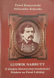 Komorowski Kołyszko, Ludwik Narbutt