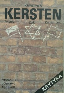 Krystyna Kersten, Polacy Żydzi Komunizm