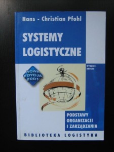 Hans Christian Pfohl, Systemy logistyczne