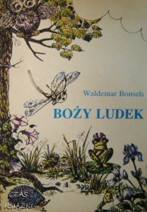 Waldemar Bonsels, Boży ludek