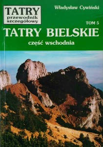 Władysław Cywiński, Tatry Bielskie część wschodnia