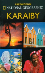 Nick Hanna, Karaiby Przewodnik National Geographic
