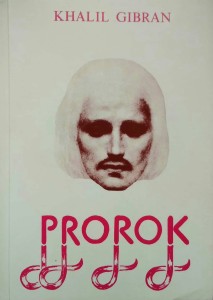 Khalil Gibran, Prorok