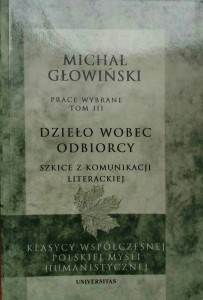 Michał Głowiński, Dzieło wobec odbiorcy
