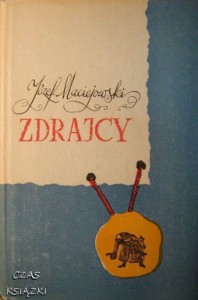 Józef Maciejowski, Zdrajcy