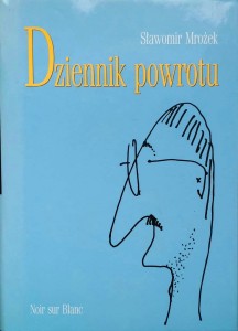 Sławomir Mrożek, Dziennik powrotu AUTOGRAF